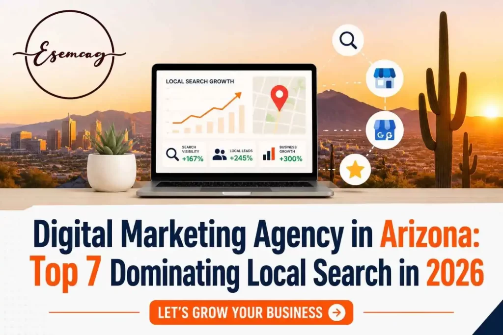 Best Digital Marketing Agencies in Arizona Top 7 Picks